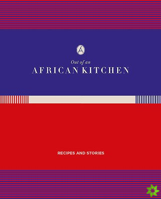 Out of An African Kitchen