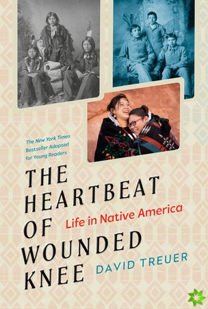 Heartbeat of Wounded Knee (Young Readers Adaptation)