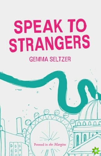 Speak to Strangers