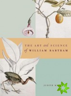 Art and Science of William Bartram