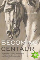 Becoming Centaur