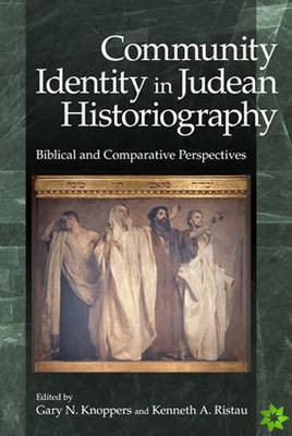 Community Identity in Judean Historiography