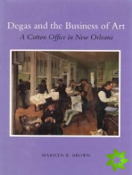 Degas and the Business of Art