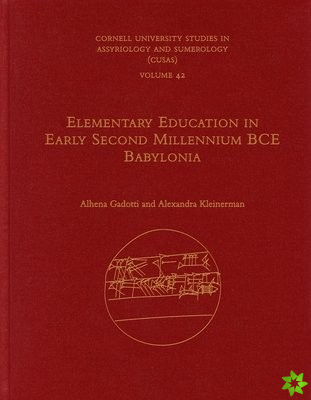 Elementary Education in Early Second Millennium BCE Babylonia