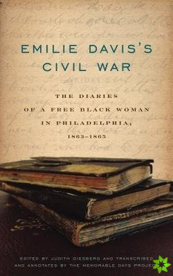 Emilie Davis's Civil War