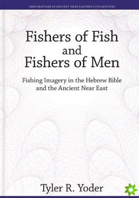 Fishers of Fish and Fishers of Men