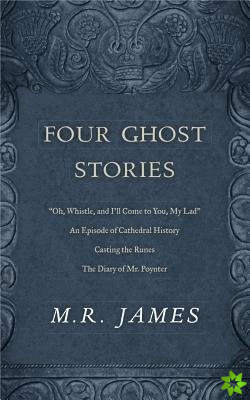 Four Ghost Stories
