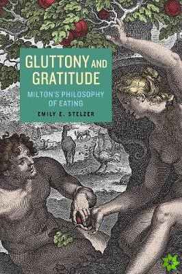 Gluttony and Gratitude