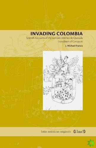 Invading Colombia
