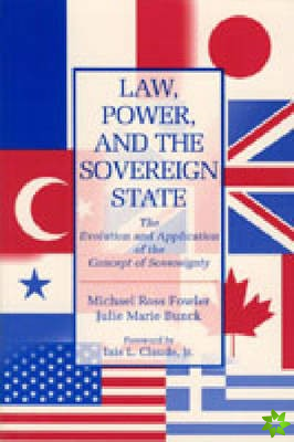Law, Power and the Sovereign State