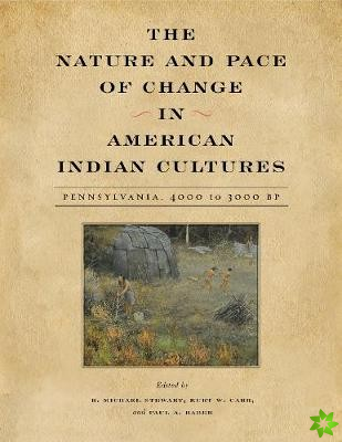 Nature and Pace of Change in American Indian Cultures