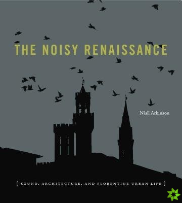 Noisy Renaissance
