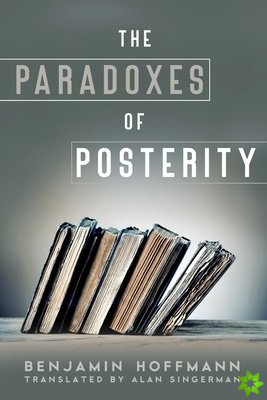 Paradoxes of Posterity