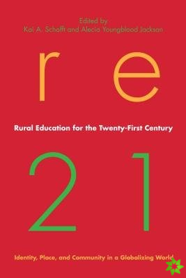 Rural Education for the Twenty-First Century