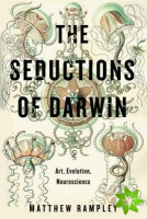 Seductions of Darwin