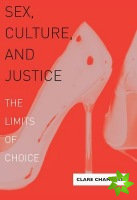 Sex, Culture, and Justice
