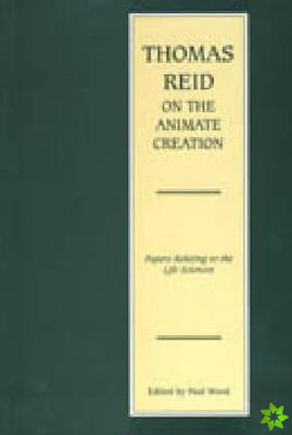 Thomas Reid on the Animate Creation