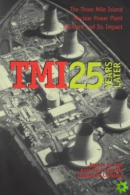 TMI 25 Years Later