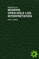 Essentials of Modern Open-Hole Log Interpretation