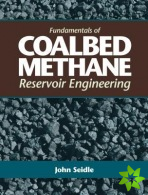 Fundamentals of Coalbed Methane Reservoir Engineering
