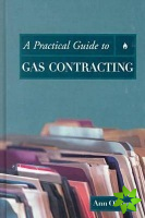 Practical Guide to Gas Contracting