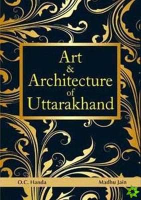 Art & Architecture of Uttarakhand