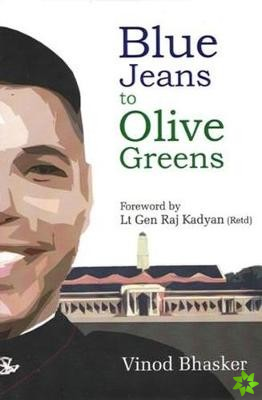 Blue Jeans to Olive Greens