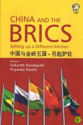 China and the Brics Setting Up a Different Kitchen