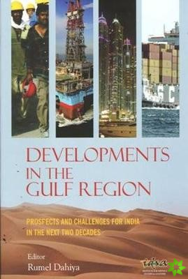 Developments in the Gulf Region