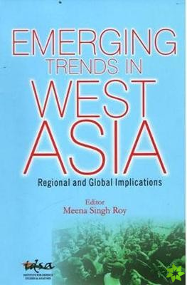 Emerging Trends in West Asia