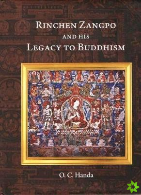 Rinchen Zangpo and his Legacy of Buddhism