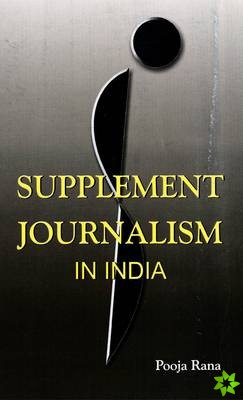 Supplement Journalism in India
