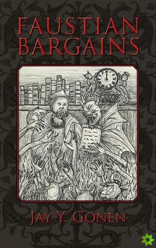 Faustian Bargains