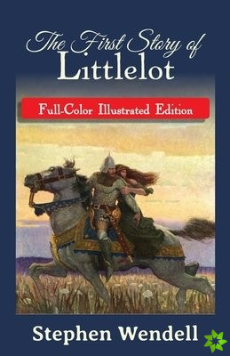 First Story of Littlelot