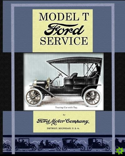 Model T Ford Service