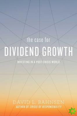 Case for Dividend Growth