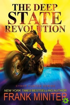 Deep State Revolution