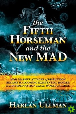 Fifth Horseman and the New MAD