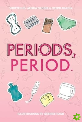 Periods, Period.