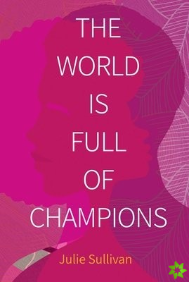 World Is Full of Champions