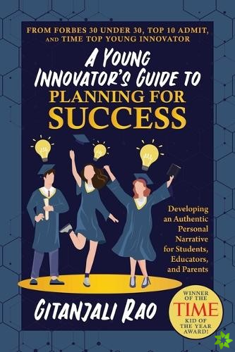Young Innovator's Guide to Planning for Success
