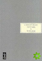 Woman's Place, 1910-1975