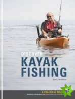 Discover Kayak Fishing