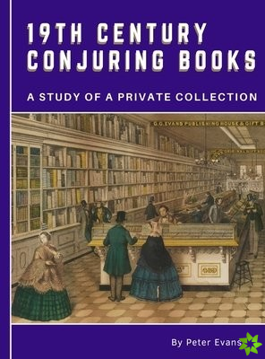 19th Century Conjuring Books