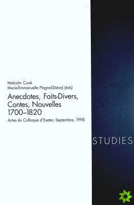 Anecdotes, Faits Divers, Contes, Nouvelles 1700-1820