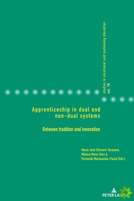Apprenticeship in dual and non-dual systems