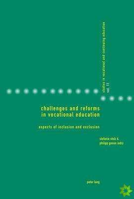Challenges and Reforms in Vocational Education