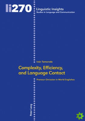 Complexity, Efficiency, and Language Contact