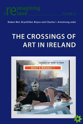 Crossings of Art in Ireland