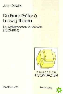 De Franz Prueller a Ludwig Thoma